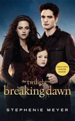 Breaking Dawn: The Complete Novel