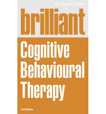 Brilliant Cognitive Behavioural Therapy