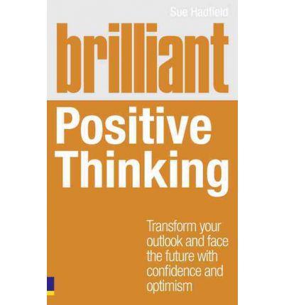 Brilliant Positive Thinking