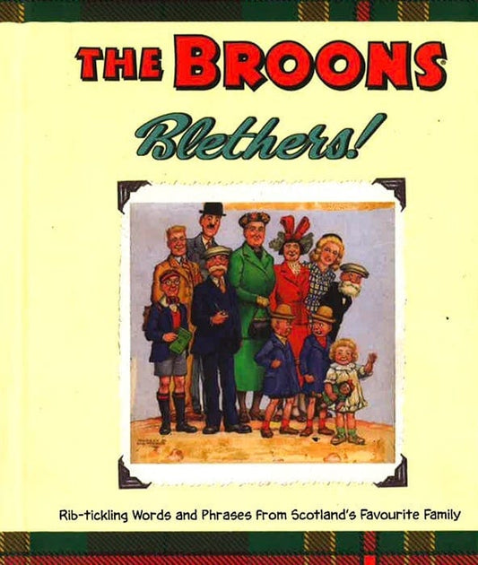 The Broons Blethers!