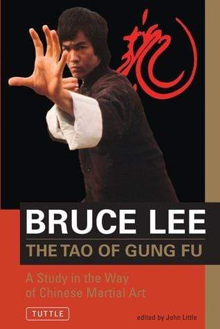 Bruce Lee: The Tao Of Gung Fu
