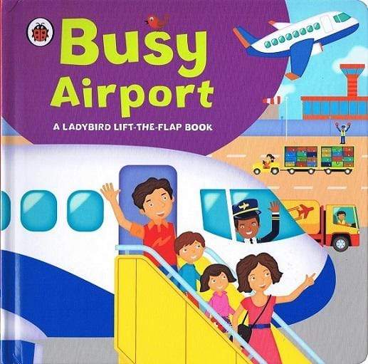 Busy Airport (Lift the Flap Book)
