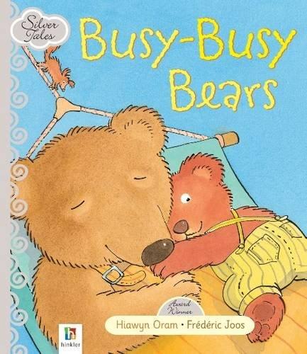 Busy-Busy Bears (Silver Tales)