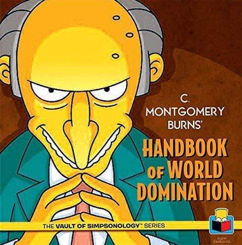 C. Montgomery Burns' Handbook Of World D
