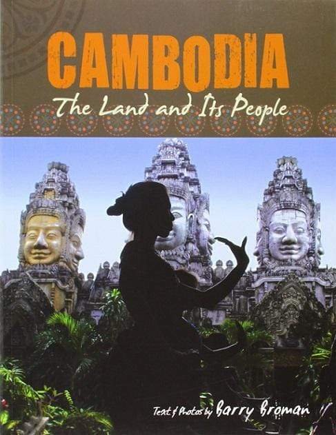 Cambodia: The Land And Its People