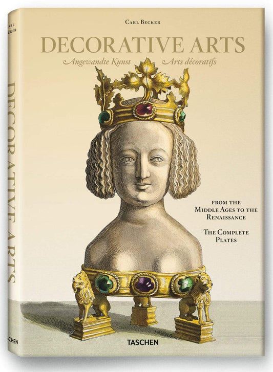 Carl Becker, Decorative Arts from the Middle Ages to Renaissance