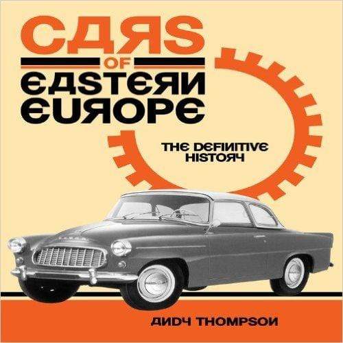 Cars of Eastern Europe : The Definitive History