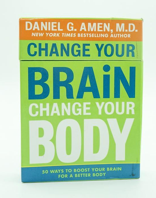 Change Your Brain, Change Your Body Deck: 50 Ways To Boost Your Brain For A Better Body