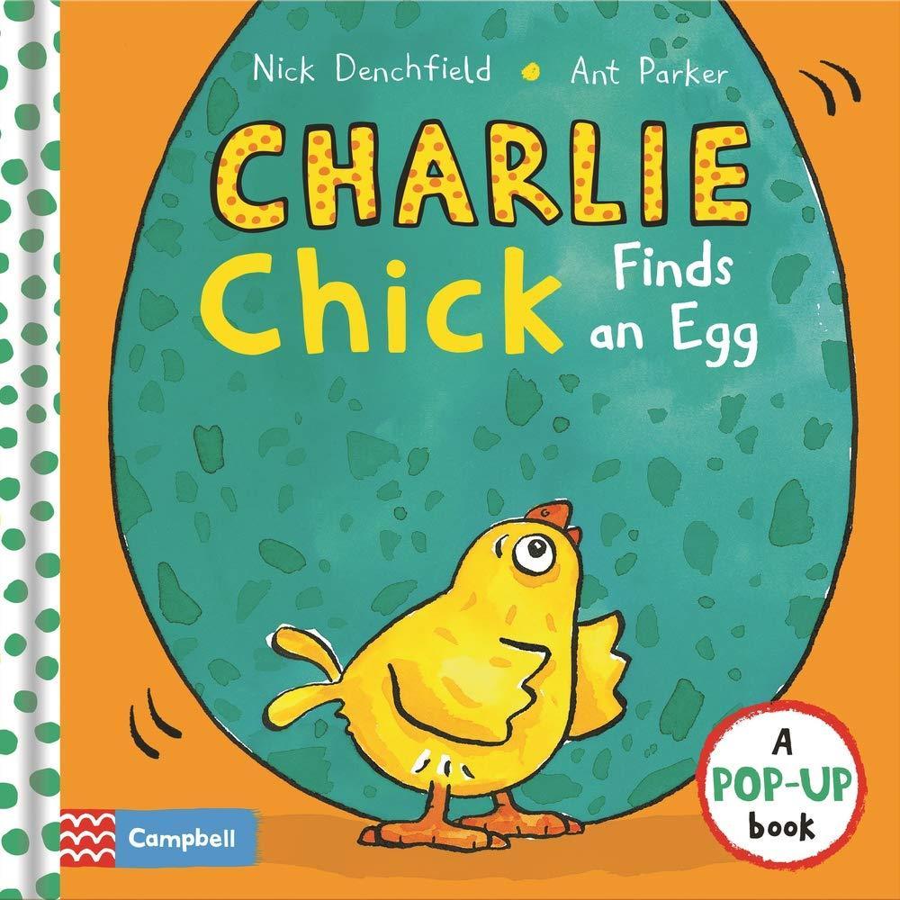 Charlie Chick Finds An Egg (Pop-Up Book)