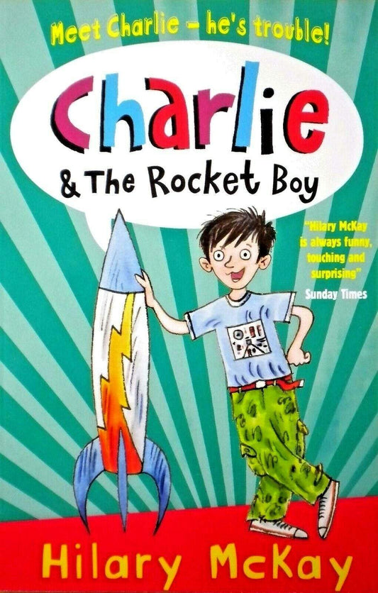Charlie & The Rocket Boy