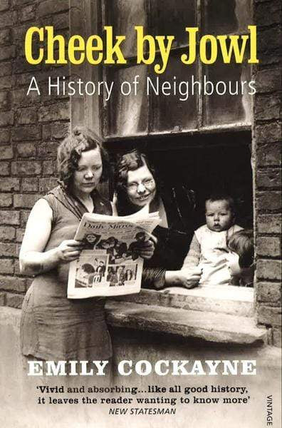 Cheek By Jowl: A History Of Neighbours