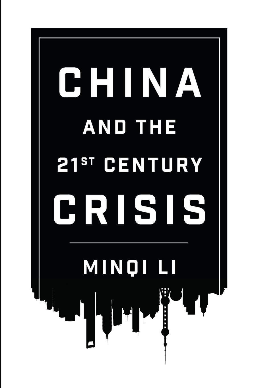 China & 21St Century Crisis