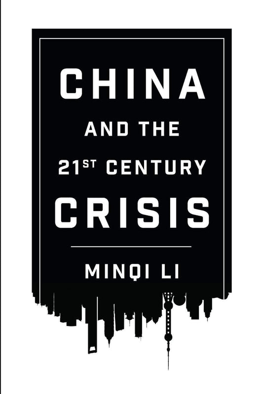 China & 21St Century Crisis