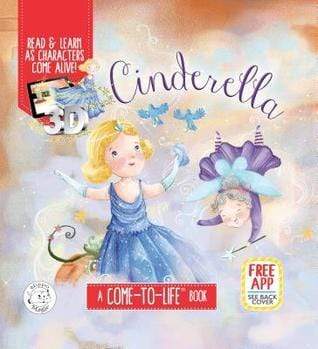 Cinderella: A Come-To-Life Book
