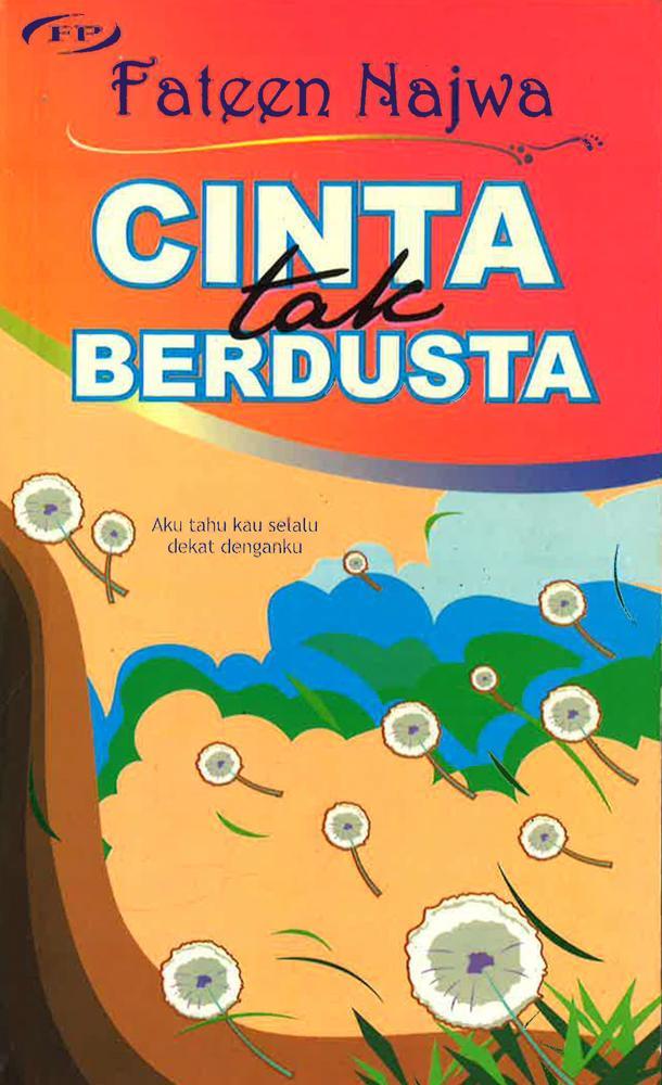 CINTA TAK BERDUSTA