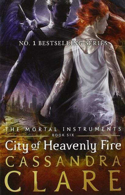 City of Heavenly Fire: The Mortal Instruments (Book 6)