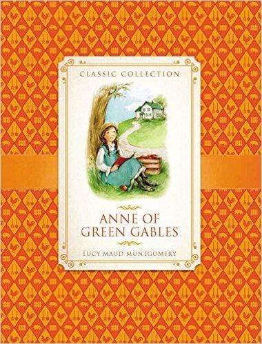 Classic Collection: Anne Of Green Gables