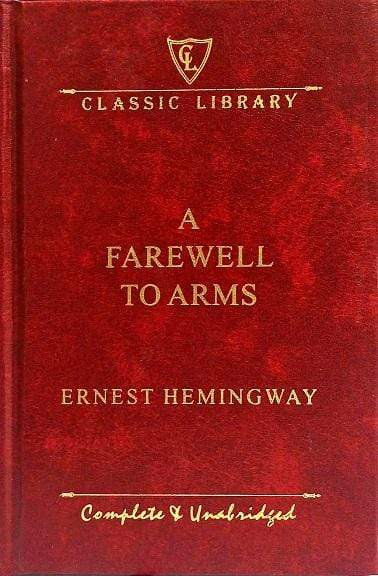 Classic Library: A Farewell to Arms (HB)
