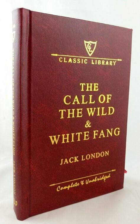 Classic Library: The Call Of The Wild And White Fang