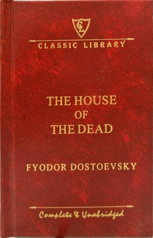 Classic Library: The House of the Dead