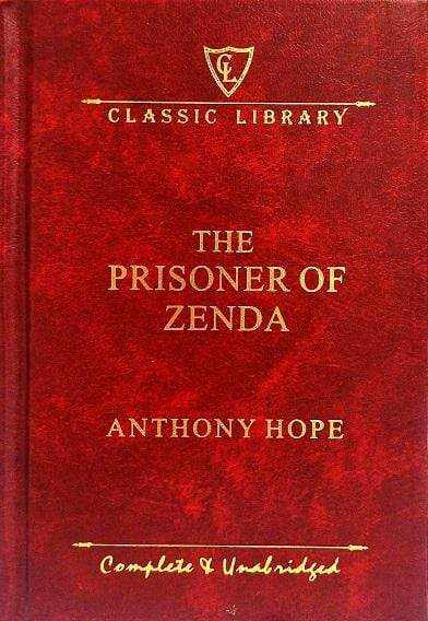 Classic Library: The Prisoner of Zenda (HB)
