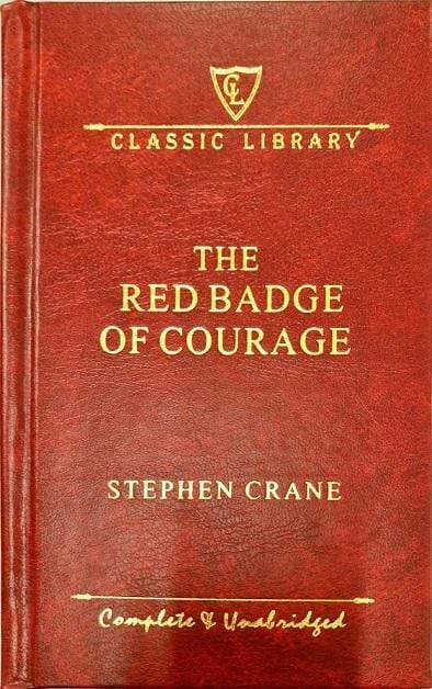 Classic Library: The Red Badge of Courage