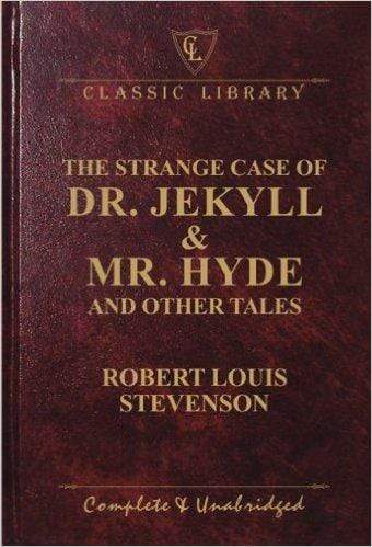 Classic Library: The Strange Case of Dr. Jekyll and Mr. Hyde (HB)