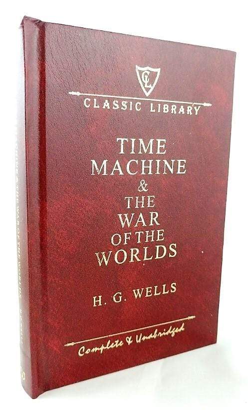 Classic Library: Time Machine and The War of The Worlds