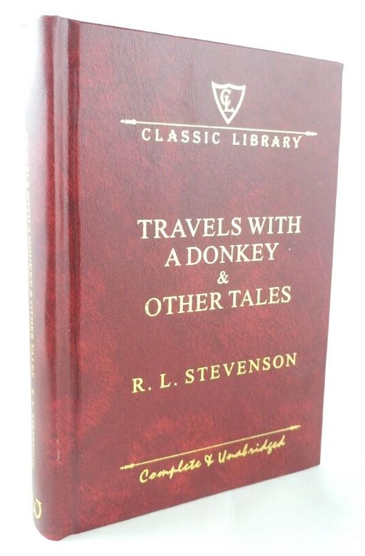 Classic Library: Travel With a Donkey and Other Tales