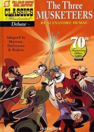 Classics Illustrated Deluxe Graphic Novel: The Three Musketeers - Book 6 (HB)