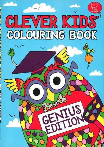Clever Kids' Colouring Book: Genius Edition