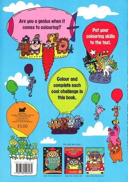 Clever Kids' Colouring Book: Genius Edition