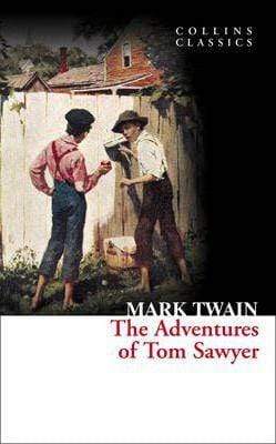 Collins Classics: The Adventures of Tom Sawyer