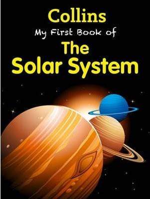 Collins: My First Book of the Solar System