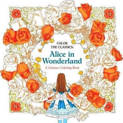 Color the Classics: Alice in Wonderland