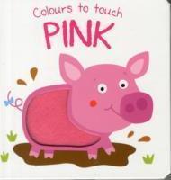 Colours to Touch Pink