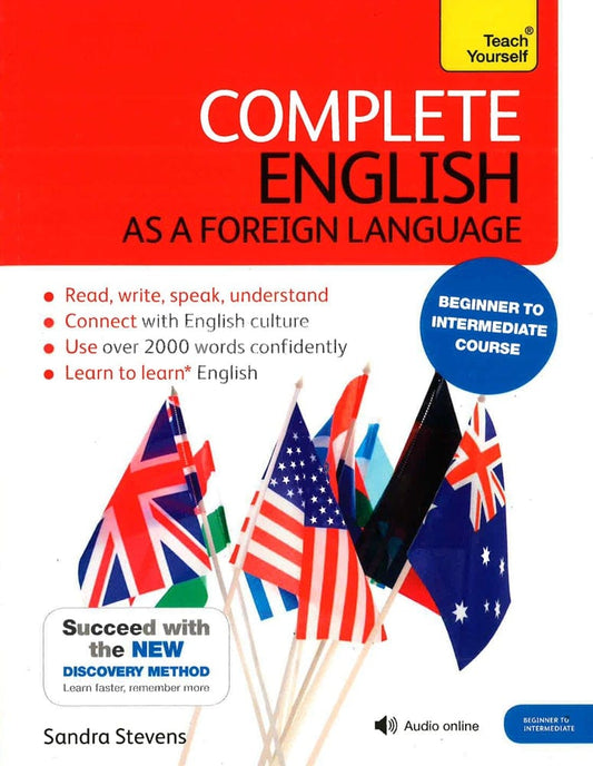 Complete English As A Foreign Language Beginner To Intermediate Course: (Book And Audio Support)