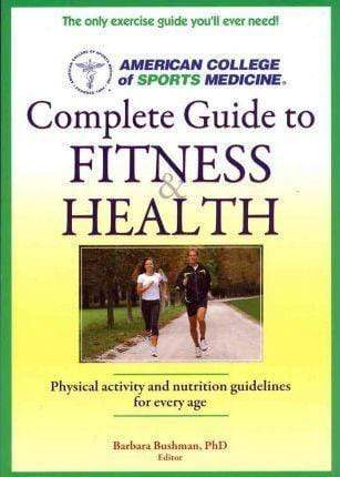 COMPLETE GUIDE TO FITNESS & HEALTH