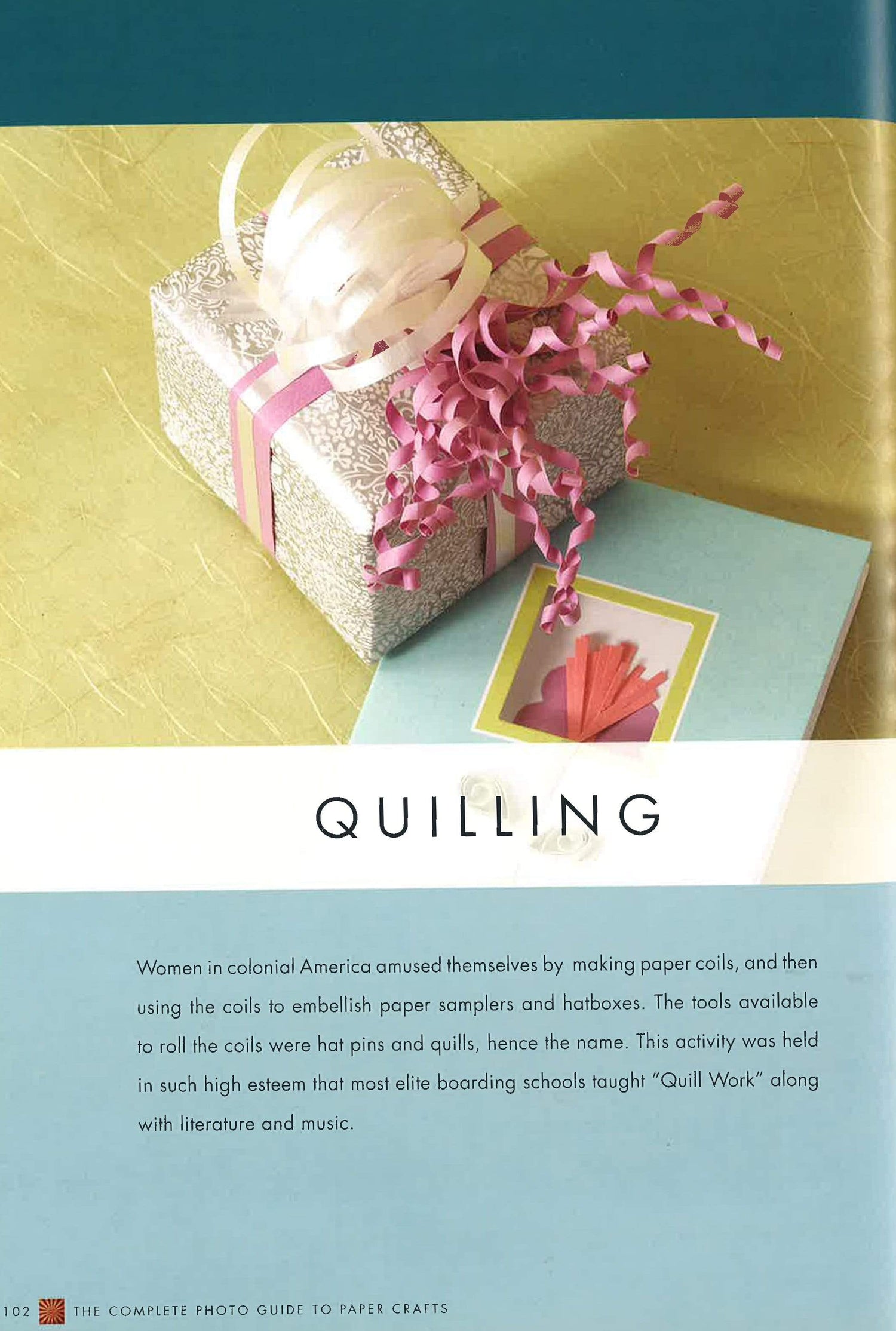 Complete Photo Guide To Paper Crafts