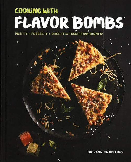 Cooking With Flavor Bombs