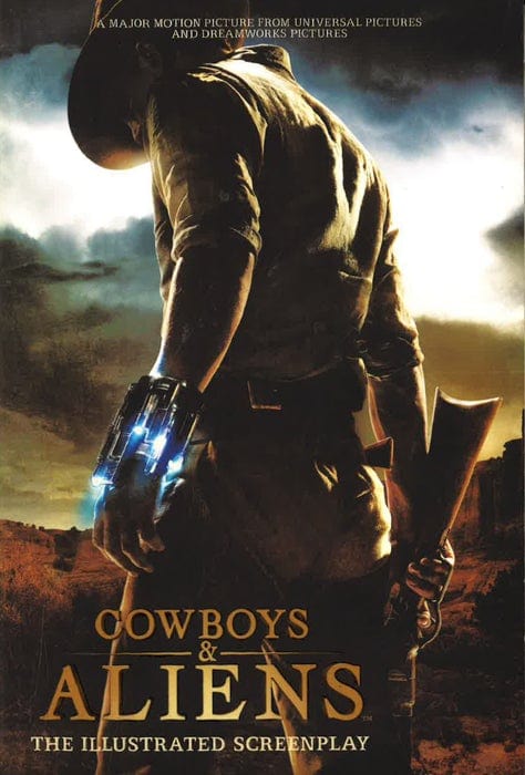 Cowboys And Aliens: The Illustrated Screenplay