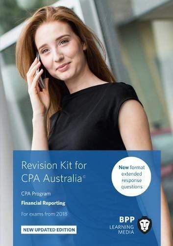 Cpa Australia Financial Reporting: Revision Kit