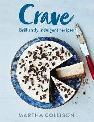 Crave: Brilliantly Indulgent Recipes