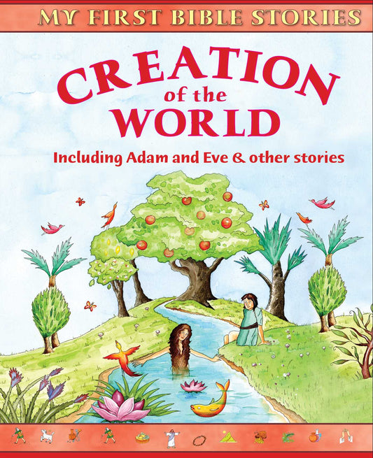 Creation of the World : Including Walking on Water and Other Stories