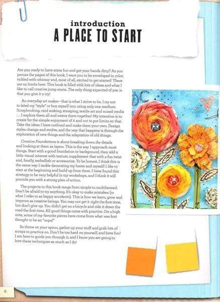 Creative Foundations: 40 Scrapbook And Mixed Media Techniques To Build Your Artistic Toolbox