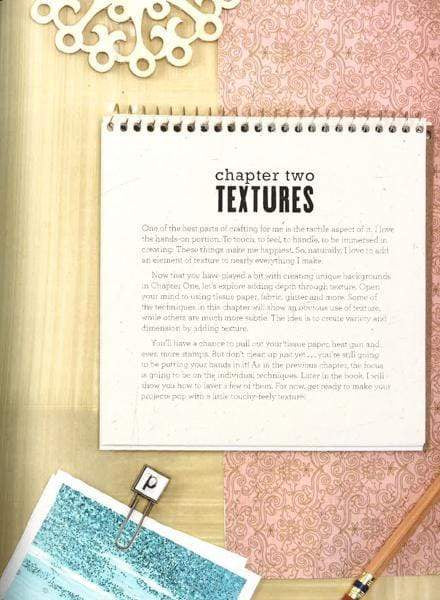 Creative Foundations: 40 Scrapbook And Mixed Media Techniques To Build Your Artistic Toolbox