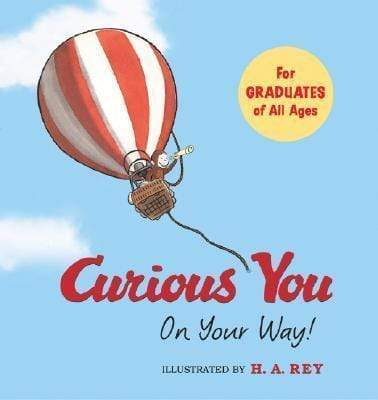 Curious George Curious You: On Your Way!