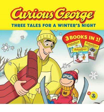 Curious George Three Tales for a Winter's Night