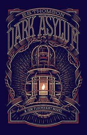 Dark Asylum : A Jem Flockhart Mystery