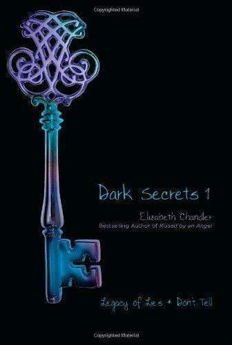 Dark Secrets: Legacy Of Lies And Don't Tell